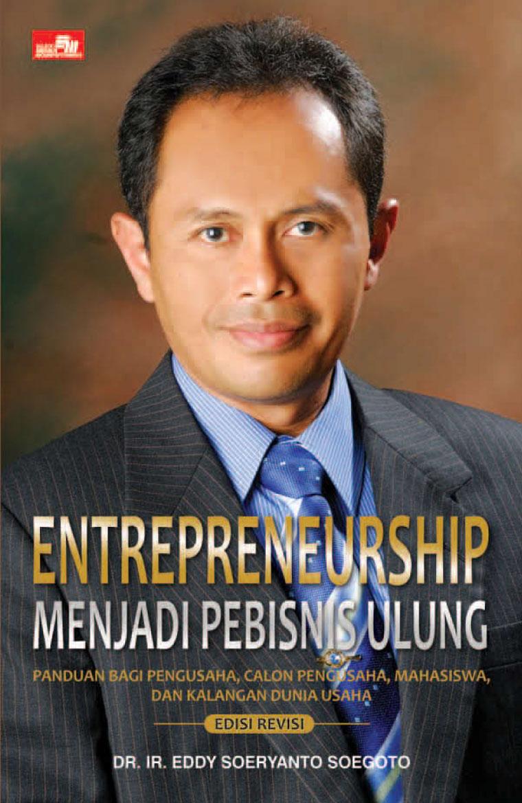 ENTERPRENEURSHIP : MENJADI PEMBISNIS ULUNG